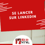 se lancer sur linkedin