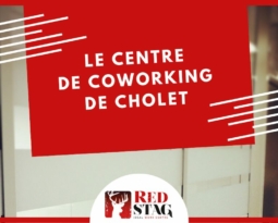 Découvrez RED STAG, le Centre de Coworking de Cholet